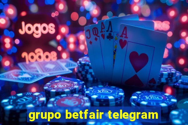 grupo betfair telegram